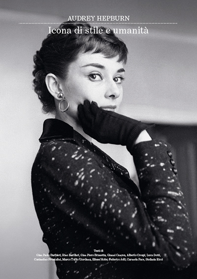 AUDREY HEPBURN - Icona di stile e umanità